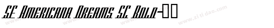 SF Americana Dreams SC Bold字体转换